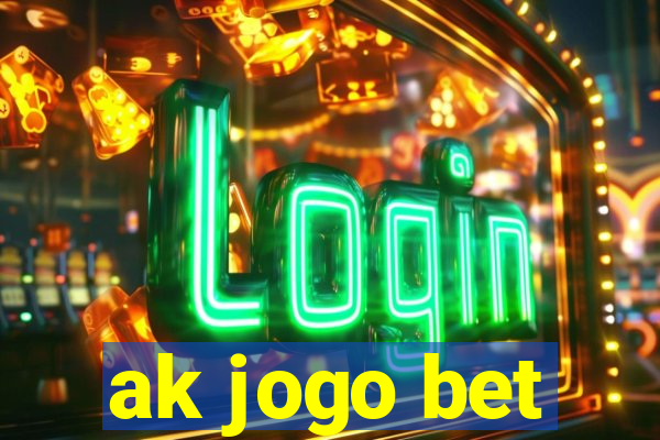 ak jogo bet